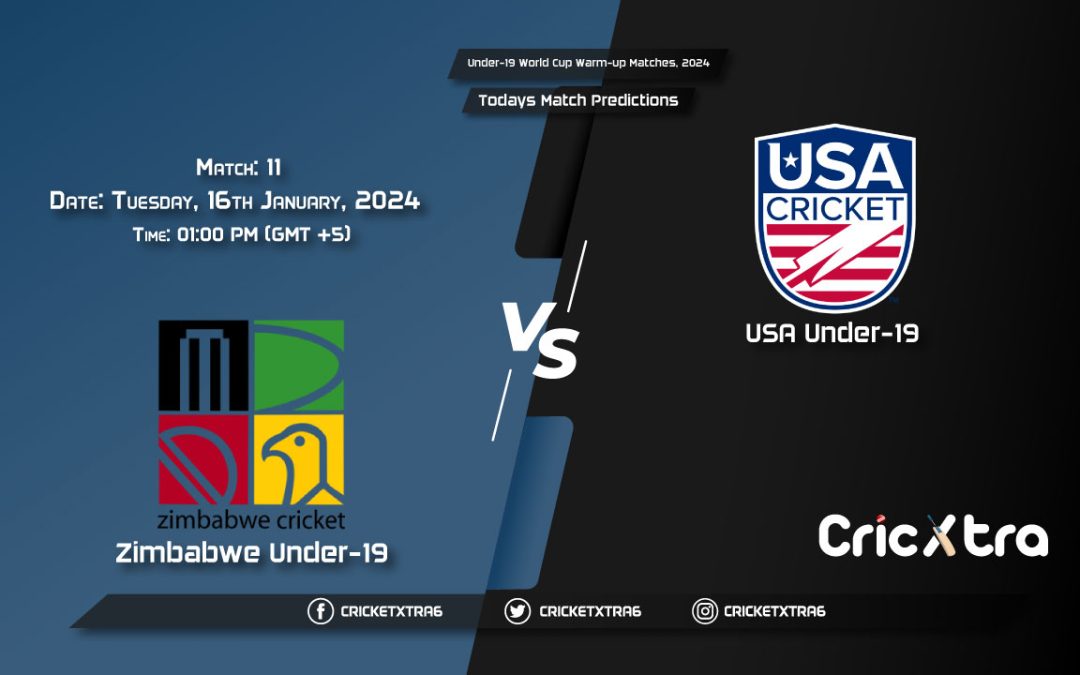 Under-19 World Cup Warm-up Matches, 2024, ZIM-U19 vs USA-U19 11th Match Prediction, Watch Online